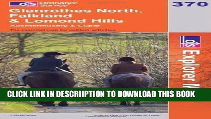 [New] Glenrothes North, Falkland and Lomond Hills (OS Explorer Map Series) A1 Edition by Ordnance