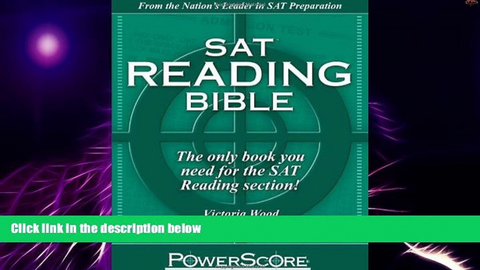 Big Deals  SAT Reading Bible : PowerScore Test Preparation  Free Full Read Best Seller