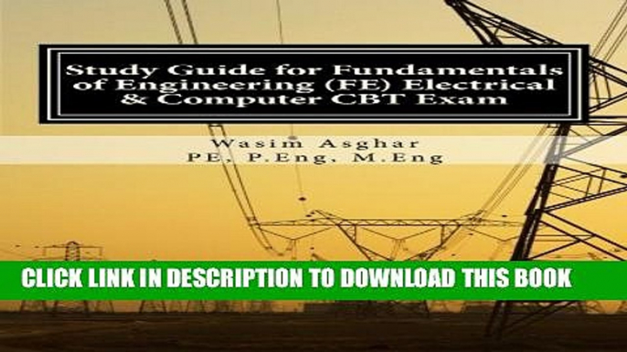 [Download] Study Guide for Fundamentals of Engineering (FE) Electrical and Computer CBT Exam: