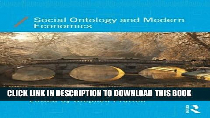 [PDF] Social Ontology and Modern Economics (Economics as Social Theory) Popular Colection