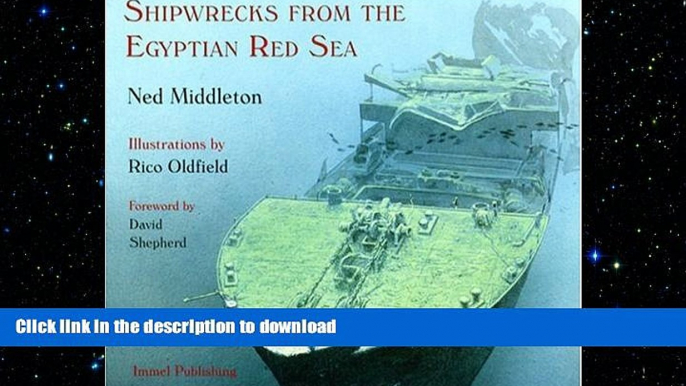 READ THE NEW BOOK Shipwrecks from the Egyptian Red Sea FREE BOOK ONLINE