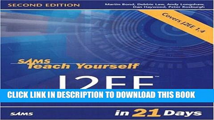 [PDF] Sams Teach Yourself J2EE in 21 Days (2nd Edition) Popular Colection