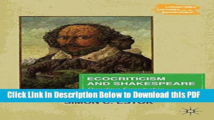 [PDF] Ecocriticism and Shakespeare: Reading Ecophobia Ebook Online