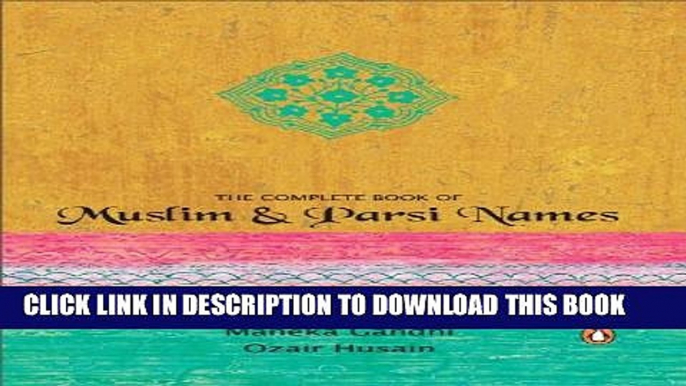 [PDF] THE COMPLETE BOOK OF MUSLIM   PARSI NAMES Full Colection