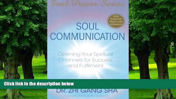 Must Have PDF  Soul Communication: Opening Your Spiritual Channels for Success and Fulfillment