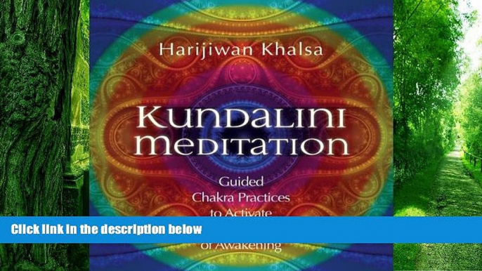 Big Deals  Kundalini Meditation: Guided Chakra Practices to Activate the Energy of Awakening  Free