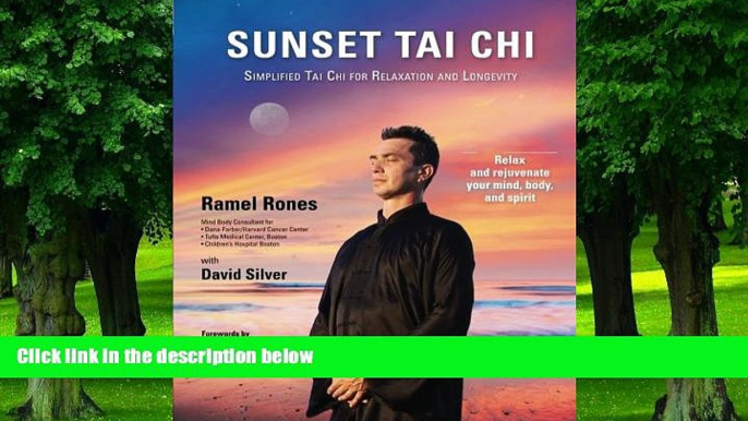 Big Deals  Sunset Tai Chi: Simplified Tai Chi for Relaxation and Longevity  Best Seller Books Most