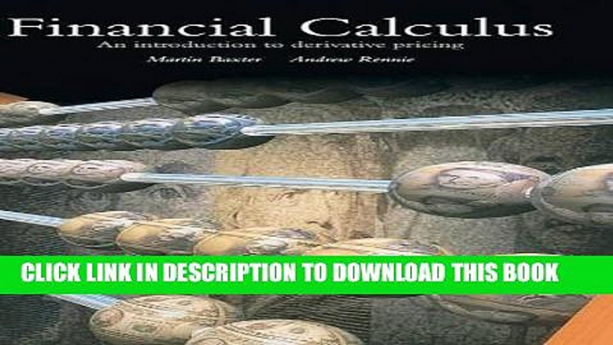 [PDF] Financial Calculus: An Introduction to Derivative Pricing Full Colection