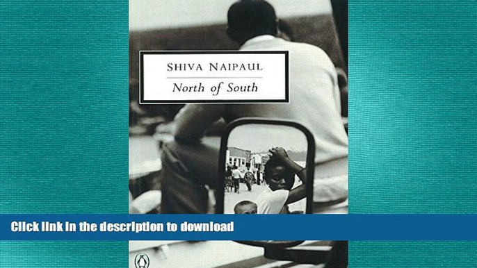 READ THE NEW BOOK North of South: An African Journey (Classic, 20th-Century, Penguin) READ PDF