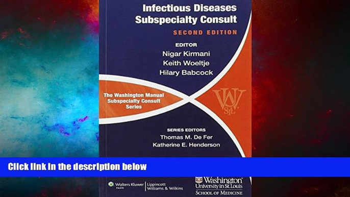 Full [PDF] Downlaod  The Washington Manual of Infectious Disease Subspecialty Consult (The