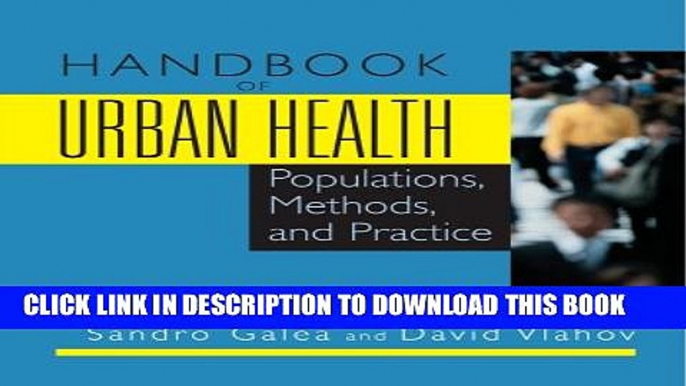 [PDF] Handbook of Urban Health: Populations, Methods, and Practice Full Colection