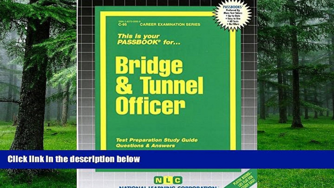 Big Deals  Bridge   Tunnel Officer(Passbooks) (Career Examination Passbooks)  Best Seller Books