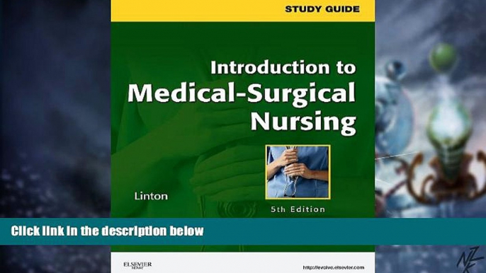 Big Deals  Study Guide for Introduction to Medical-Surgical Nursing, 5e  Best Seller Books Most