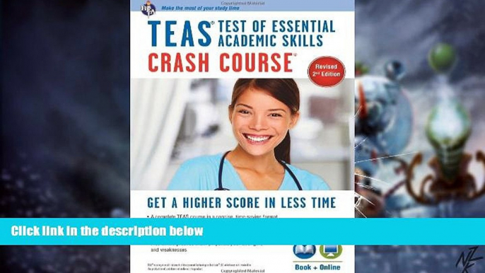 Must Have PDF  TEAS Crash Course Book + Online (Nursing Test Prep)  Free Full Read Most Wanted