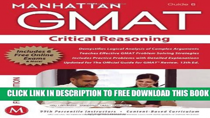 [PDF] Critical Reasoning GMAT Strategy Guide, 5th Edition (Manhattan GMAT Preparation Guide: