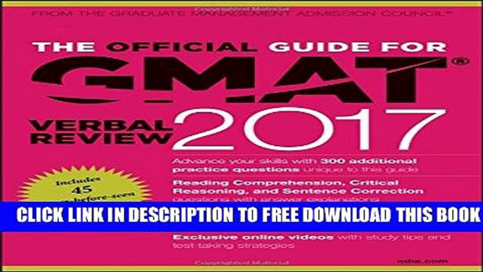 [PDF] The Official Guide for GMAT Verbal Review 2017 with Online Question Bank and Exclusive Video