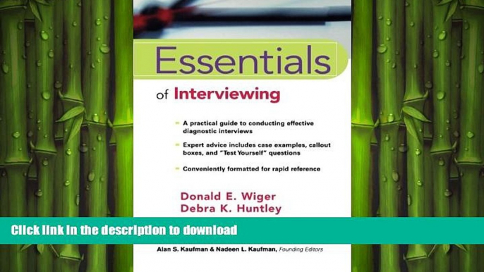 FAVORITE BOOK  Essentials of Interviewing FULL ONLINE