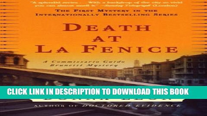 [PDF] Death at La Fenice: A Commissario Guido Brunetti Mystery Popular Online