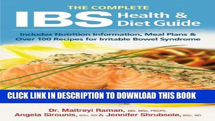 [PDF] The Complete IBS Health and Diet Guide: Includes Nutrition Information, Meal Plans and Over