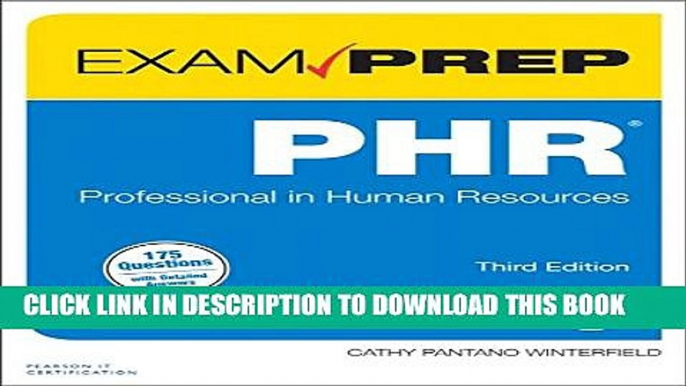 [PDF] PHR Exam Prep: Professional in Human Resources (3rd Edition) Full Online