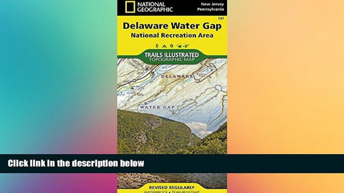 FREE DOWNLOAD  Delaware Water Gap National Recreation Area (National Geographic Trails