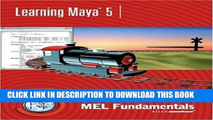 [Read PDF] Learning Maya 5: MEL Fundamentals Download Online