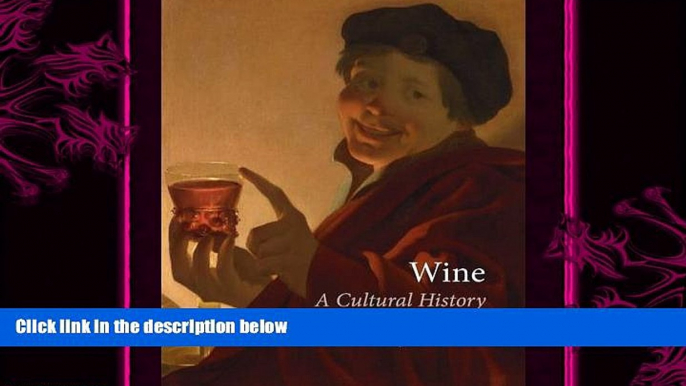 different   Wine: A Cultural History