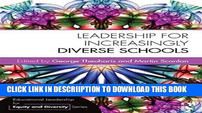 [New] Leadership for Increasingly Diverse Schools (Educational Leadership for Equity and