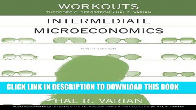 [PDF] Workouts in Intermediate Microeconomics: for Intermediate Microeconomics and Intermediate