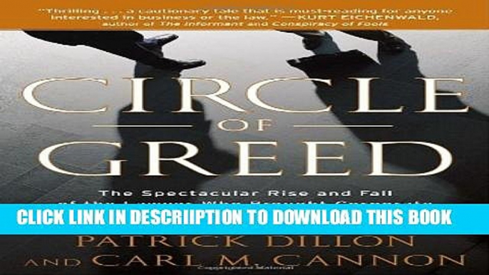 [PDF] Circle of Greed: The Spectacular Rise and Fall of the Lawyer Who Brought Corporate America