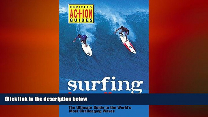 READ book  Surfing Hawaii: The Ultimate Guide to the World s Most Challenging Waves (Periplus