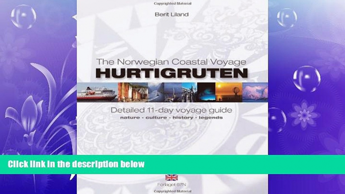 EBOOK ONLINE  Hurtigruten - Detailed 11 Day Voyage Guide: Nature, Culture, History, Legends  BOOK