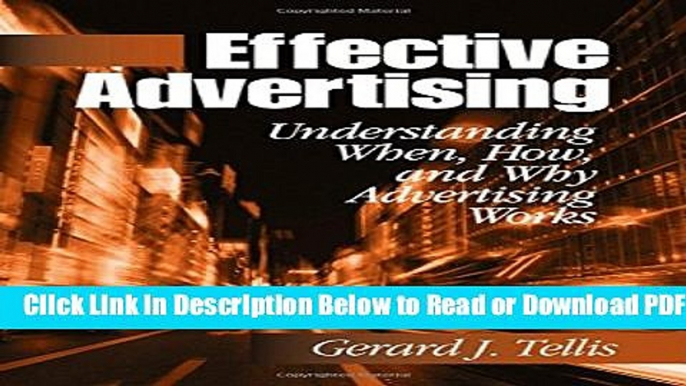 [Get] Effective Advertising: Understanding When, How, and Why Advertising Works (Marketing for a