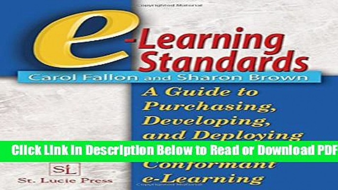 [Get] E-Learning Standards:  A Guide to Purchasing, Developing, and Deploying Standards-Conformant