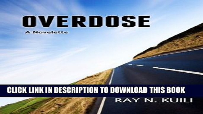 New Book Overdose