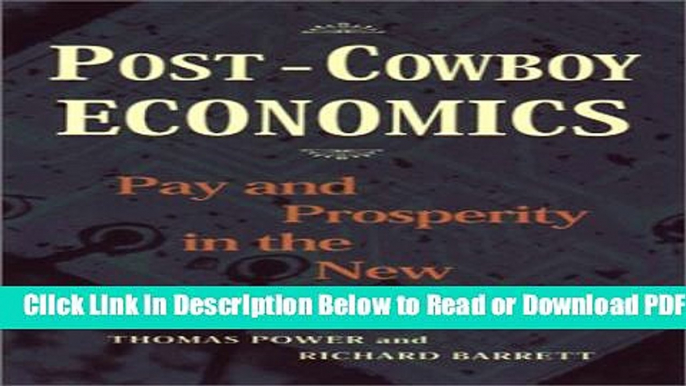 [Get] Post-Cowboy Economics: Pay And Prosperity In The New American West Free Online