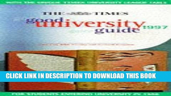 New Book "Times" Good University Guide 1997