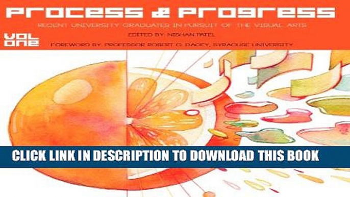 New Book Process and Progress: Recent University Graduates in Pursuit of the Visual Arts