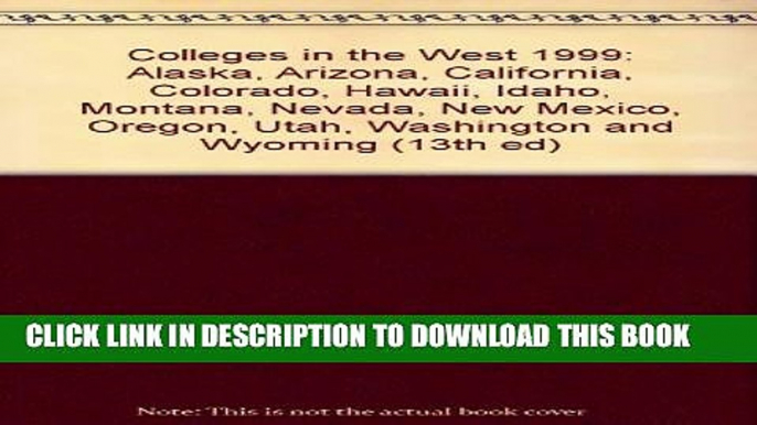 Collection Book Peterson s 1999 Colleges in the West (13th ed)