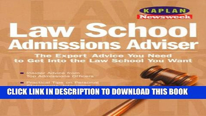 New Book Kaplan Newsweek Law School Admissions Adviser (Get Into Law School)