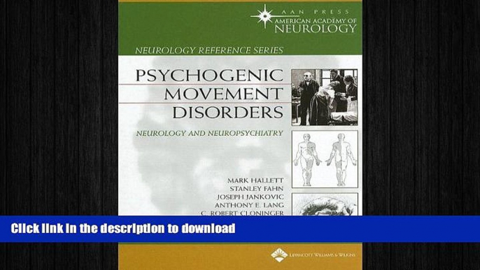 EBOOK ONLINE  Psychogenic Movement Disorders: Neurology and Neuropsychiatry (Neurology