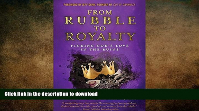 READ  From Rubble To Royalty  PDF ONLINE