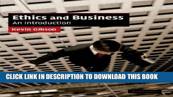 [PDF] Ethics and Business: An Introduction (Cambridge Applied Ethics) Full Colection