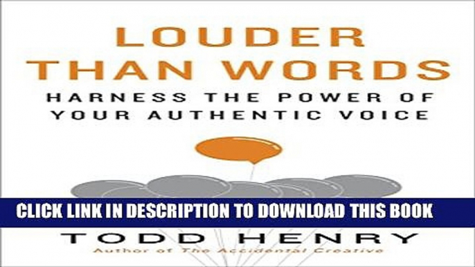 Collection Book Louder than Words: Harness the Power of Your Authentic Voice