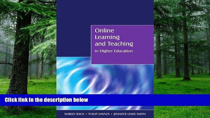 Big Deals  Online Learning and Teaching in Higher Education  Best Seller Books Best Seller