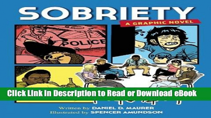 [Get] Sobriety: A Graphic Novel Popular Online