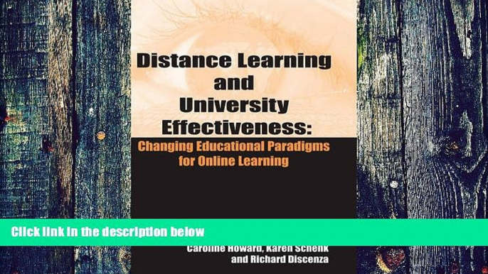 Big Deals  Distance Learning and University Effectiveness: Changing Educational Paradigms for