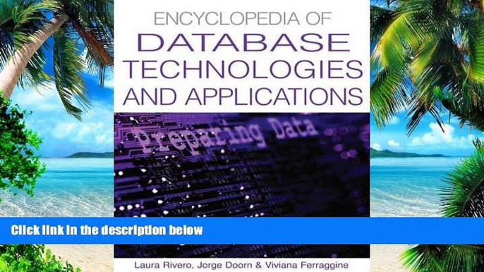 Big Deals  Encyclopedia Of Database Technologies And Applications  Free Full Read Most Wanted