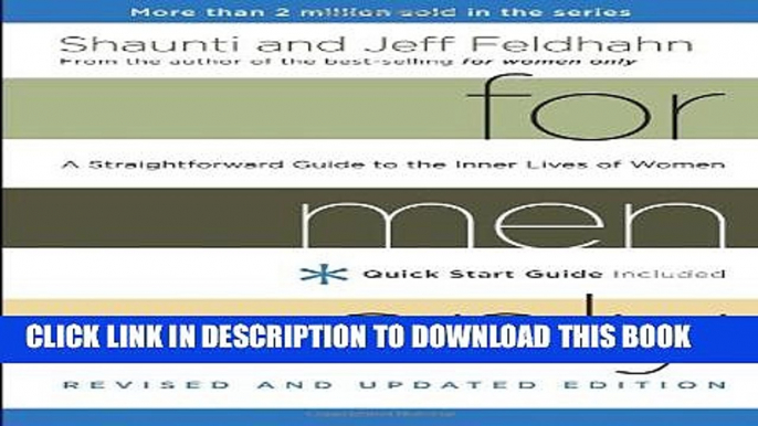 [PDF] For Men Only, Revised and Updated Edition: A Straightforward Guide to the Inner Lives of