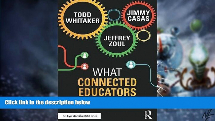 Big Deals  What Connected Educators Do Differently  Free Full Read Most Wanted